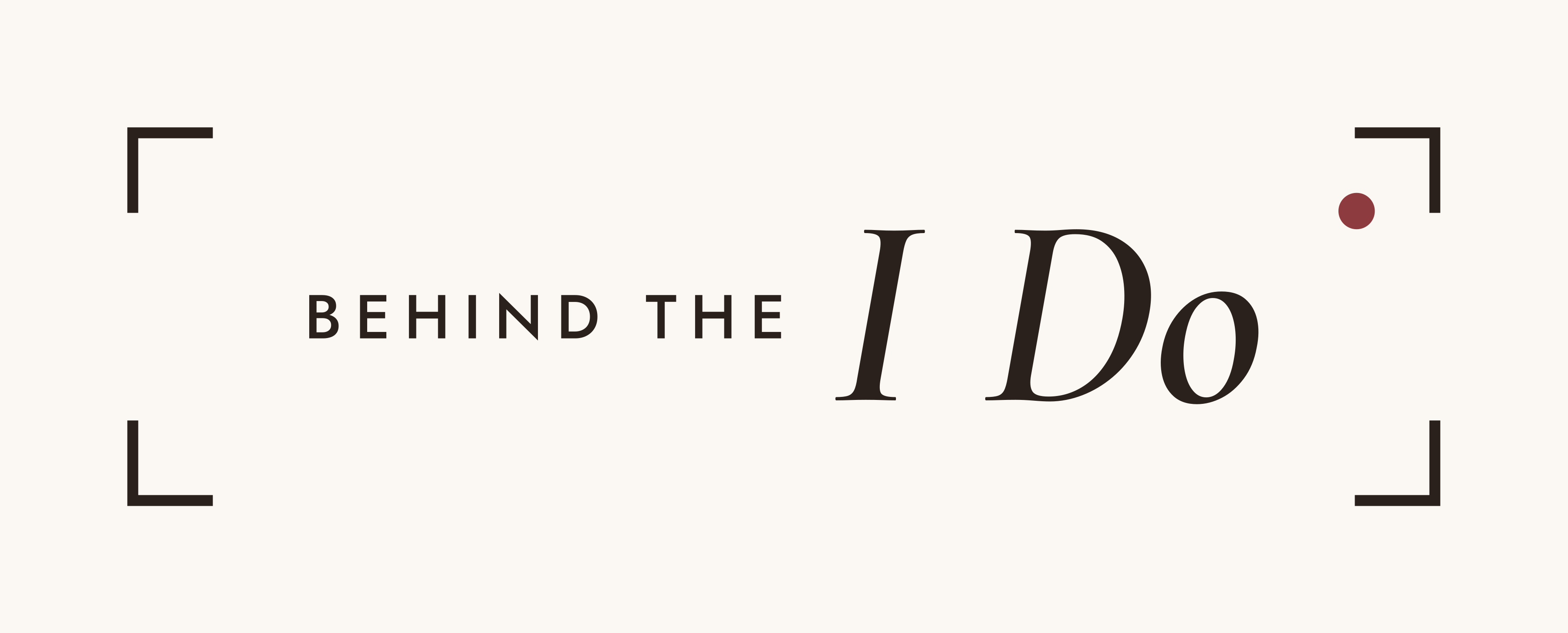 Behind The I Do